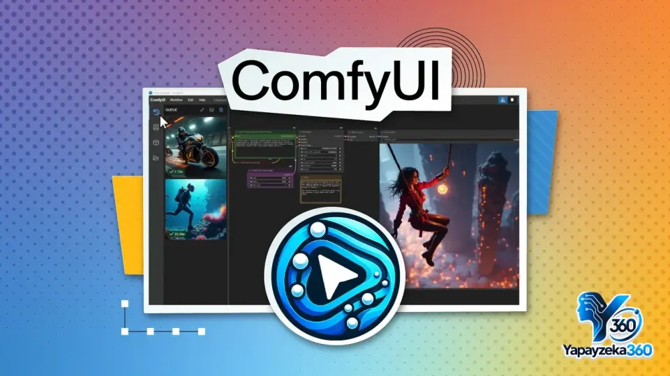 Yapay Zekâ Görsel Üretiminin Mutfağı: ComfyUI